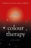 Colour Therapy, Orion Plain and Simple (eBook, ePUB)