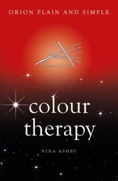 Colour Therapy, Orion Plain and Simple (eBook, ePUB) - Ashby, Nina