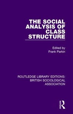 The Social Analysis of Class Structure - Parkin, Frank