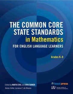 The Common Core State Standards in Mathematics for English Language Learners - Civil, Marta; Turner, Erin