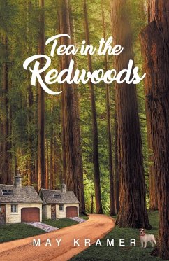Tea in the Redwoods - Kramer, May