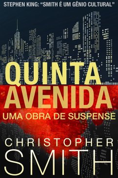 Quinta Avenida: Uma Obra de Suspense (eBook, ePUB) - Smith, Christopher