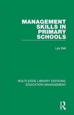 Management Skills in Primary Schools - Bell, Les