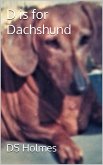 D is for Dachshund (The Dog Finders) (eBook, ePUB)