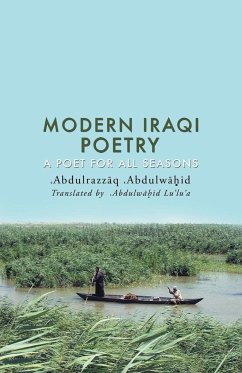 Modern Iraqi Poetry - Abdulwahid, Abdulrazzaq