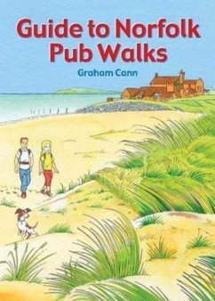 Guide to Norfolk Pub Walks - Cann, Graham