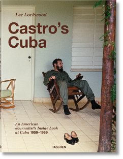 Lee Lockwood. Castro's Cuba. 1959-1969 - Lockwood, Lee