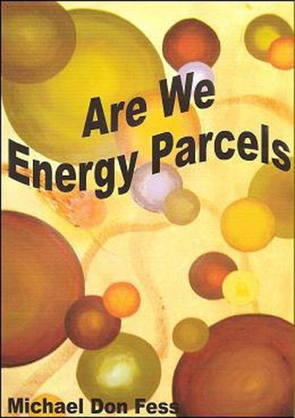 Are We Energy Parcels (eBook, ePUB)
