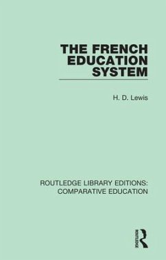 The French Education System - Lewis, H D