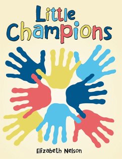 Little Champions (eBook, ePUB) - Nelson, Elizabeth