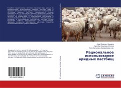 Racional'noe ispol'zowanie aridnyh pastbisch - Hamidov, Azad Abidovich;Jusupov, Suratbek Junusovich;Ahmadalieva i dr., Lola Hasanovna