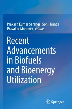 Recent Advancements in Biofuels and Bioenergy Utilization