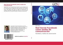 Red Social Facebook como medio de comunicación