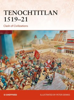 Tenochtitlan 1519-21 (eBook, ePUB) - Sheppard, Si