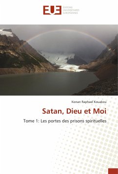 Satan, Dieu et Moi - Kouakou, Konan Raphael