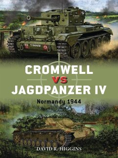 Cromwell vs Jagdpanzer IV (eBook, ePUB) - Higgins, David R.