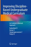 Improving Discipline-Based Undergraduate Medical Curriculum
