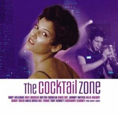 The Cocktail Zone - Andy Williams, Mel Tormé, Tony Bennett, Sarah Vaughan, Miles Davis u.v.a.