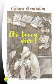 Chi tocca vive! (eBook, ePUB)