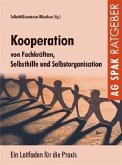 Kooperation von Fachkräften, Selbsthilfe und Selbstorganisation