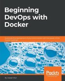 Beginning DevOps with Docker