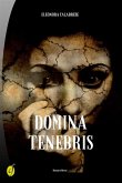 Domina tenebris (eBook, ePUB)