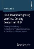 Produktivitätssteigerung von Cross-Docking-Centern mit RFID