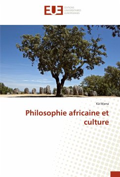 Philosophie africaine et culture - Mana, Kä