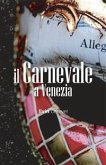 Il Carnevale a Venezia (eBook, ePUB)