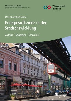 Energiesuffizienz in der Stadtentwicklung (eBook, PDF) - Gröne, Marie-Christine