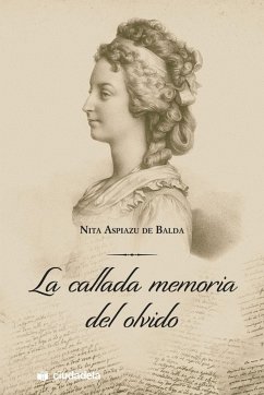 La callada memoria del olvido - Aspiazu de Balda, Nita