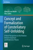 Concept and Formalization of Constellatory Self-Unfolding (eBook, PDF)