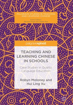 Teaching and Learning Chinese in Schools (eBook, PDF) - Moloney, Robyn; Xu, Hui Ling