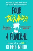 Four Takeaways and a Funeral (Bellydancing and Beyond, #3) (eBook, ePUB)
