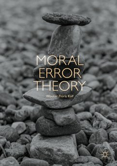 Moral Error Theory (eBook, PDF) - Kalf, Wouter Floris