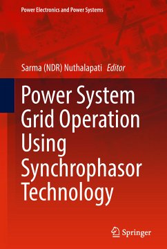 Power System Grid Operation Using Synchrophasor Technology (eBook, PDF)