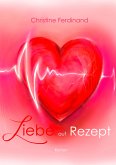 Liebe auf Rezept (eBook, ePUB)