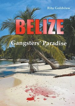 Belize (eBook, ePUB) - Goldslaw, Rita