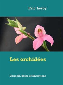 Les orchidées (eBook, ePUB)