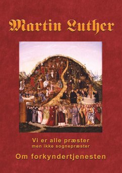 Martin Luther - Om forkyndertjenesten (eBook, ePUB)