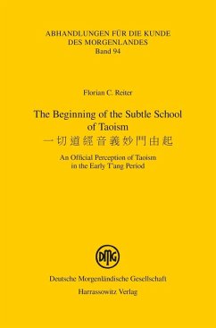 The Beginning of the Subtle School of Taoism (eBook, PDF) - Reiter, Florian C.