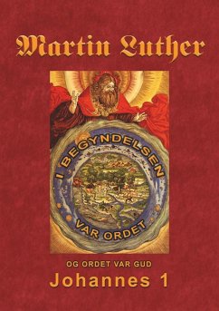 Martin Luther - Johannes 1 (eBook, ePUB)
