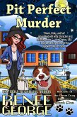 Pit Perfect Murder (A Barkside of the Moon Cozy Mystery, #1) (eBook, ePUB)