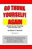 Go Thunk Yourself, Again! (Mindset Stacking Guides) (eBook, ePUB)