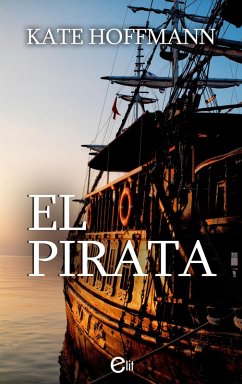 El pirata (eBook, ePUB) - Hoffmann, Kate