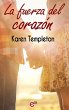 La fuerza del corazón (eBook, ePUB) - Bild 1
