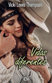 Vidas diferentes (eBook, ePUB) Vidas diferentes (eBook, ePUB)
