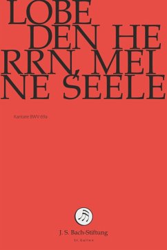 Lobe Den Herrn,Meine Seele - J.S.Bach-Stiftung/Lutz,Rudolf