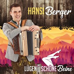 Lügen Haben Schöne Beine - Berger,Hansi