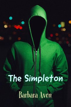 The Simpleton (eBook, ePUB) - Avon, Barbara